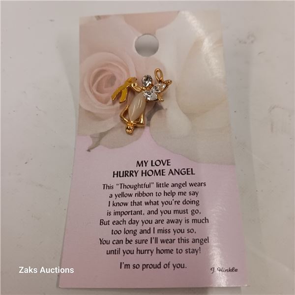 My Love hurry Home Angel Carded Pin