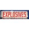 Image 1 : Vintage Wooden "Explosives" Sign