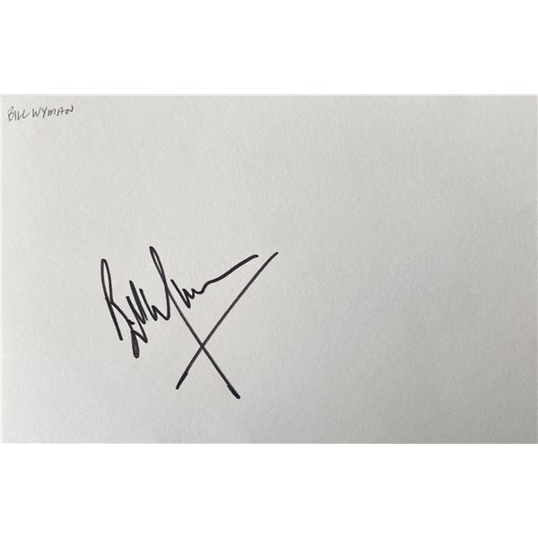 Bill Wyman original signature.6x4 inches