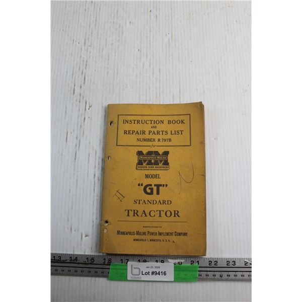 Minneapolis Moline GT Model Standard Tractor Instruction Book and Repair Parts List