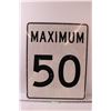 Image 1 : * Road Sign - "Maximum 50 Speed" - 24" x 30"
