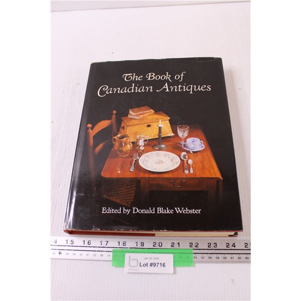 The Book Of Canadian Antiques Hardcover Book