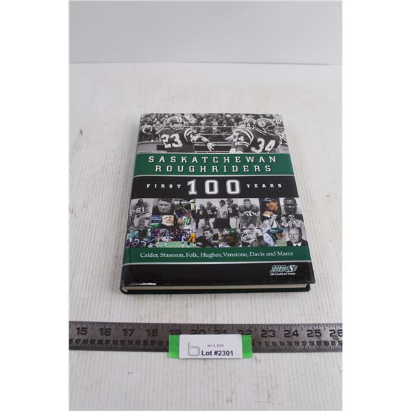 Saskatchewan Roughriders "First 100 Years" History Book