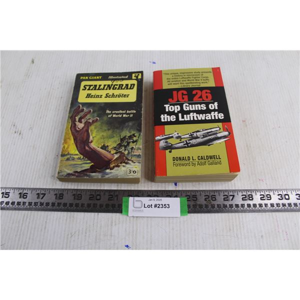 (2) Historical Books (Stalingrad, JG 26 Top Guns od the Luftwaffe)