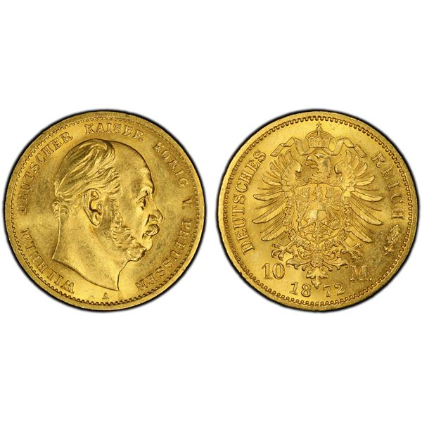 PRUSSIA: Wilhelm I, 1861-1888, AV 10 mark, 1872-A, PCGS MS64