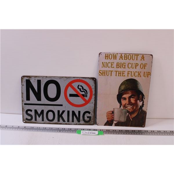 (2) Metal Signs: No Smoking & Big Cup of..... - 8" x 12"