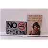 Image 1 : (2) Metal Signs: No Smoking & Big Cup of..... - 8" x 12"