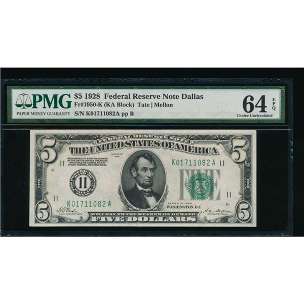 1928 $5 Dallas FRN PMG 64EPQ