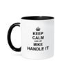 Image 1 : NEW TWO TONED KEEP CALM AND LET MIKE HANDLE IT