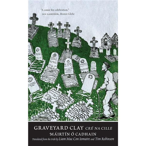 NEW "GRAVEYARD CLAY" BY MAIRTIN O CADHAIN