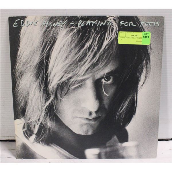 EDDIE MONEY PLAYING FOR KEEPS LP