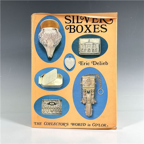 Eric Delieb Hardcover Book, Silver Boxes The Collector's