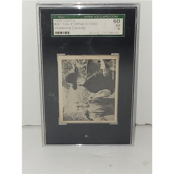1950 Topps #96 California's Dead Hopalong Cassidy Card - Graded 60 EX 5