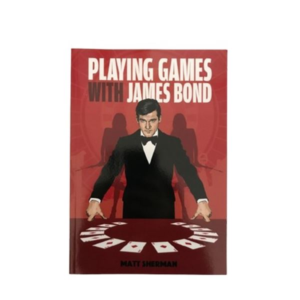 Playing Games with James Bond Signed Book