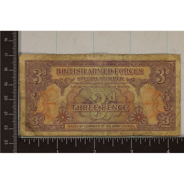 CIRCA 1940'S BRITISH ARMED FORCES 3 PENCE SPECIAL