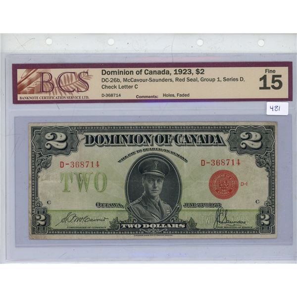 1923 BCS Graded Dominion of Canada 2 Dollar Bill, DC-26b, McCavour-Saunders, D-368714, F-15