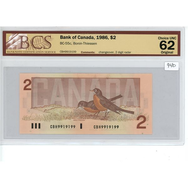 1986 Canadian $2 Bill - BCS Graded, Changeover, 2 digit Radar Serial #, Choce UNC 62