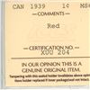 Image 3 : 1939 ICCS Graded - Canadian One Cent - MS64