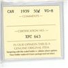Image 2 : 1939 ICCS Graded - Canadian Fifty Cent - VG8