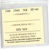 Image 3 : 1940 ICCS Graded - Canadian Fifty Cent - EF40
