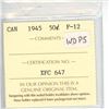 Image 3 : 1945 ICCS Graded - Canadian Fifty Cent - F12