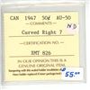 Image 3 : 1947 ICCS Graded - Canadian Fifty Cent - Curved Right - AU50