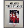Image 2 : 2 Hard Cover Books - 2010 Vancouver Olympics "Share The Flame" & 1986 Vancouver "The Expo Celebratio
