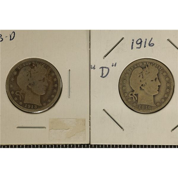 1913-D & 1916-D SILVER BARBER QUARTERS