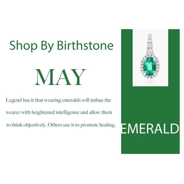 SHOP BY BIRTH STONE! MONTH OF MAY: EMERALD