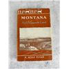 Image 1 : Montana An Uncommon Land