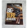 Image 1 : Big Bore Revolvers
