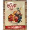 Image 1 : Cott to be Good Soda Tin Sign