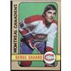 Image 1 : 1972-73 O-PEE-CHEE SERGE SAVARD (HOF)