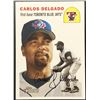 Image 1 : 2003 TOPPS HERITAGE CARLOS DELGADO (HOF)