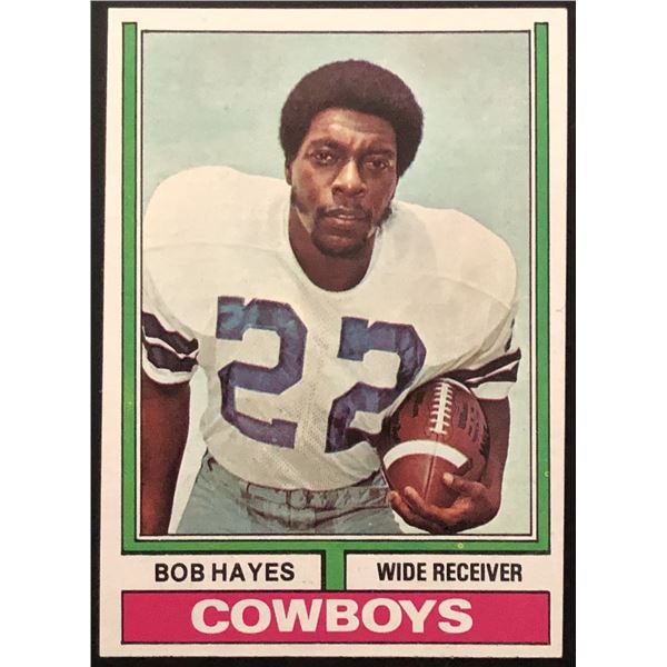 1974 TOPPS BOB HAYES (HOF)