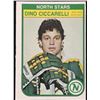 Image 1 : 1982-83 O-PEE-CHEE DINO CICCARELLI (HOF) ROOKIE CARD