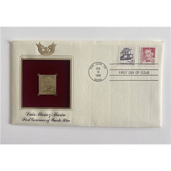 Luis Munoz Marin First Governor of Puerto Rico Gold Stamp Replica First Day Cover