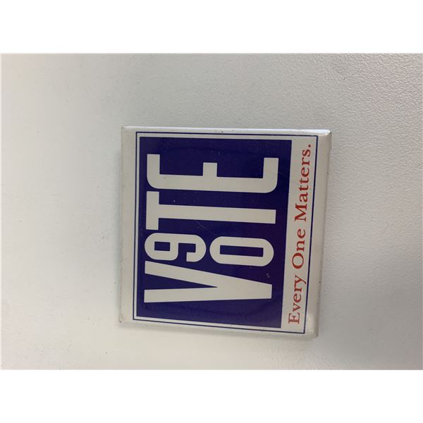 Vote Everyone Matters pin