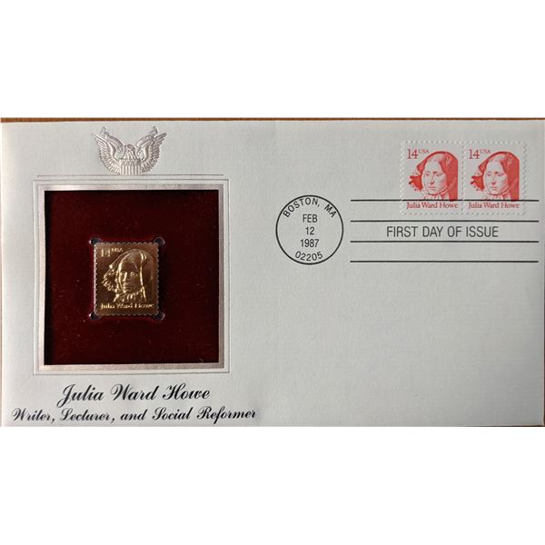 Julia Ward Howe Writer, Lecturer, and Social Reformer Gold Stamp Replica First Day Cover