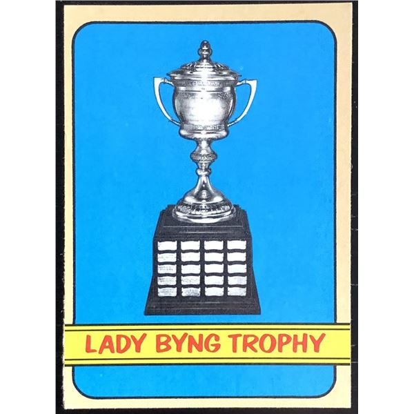 1972-73 TOPPS LADY BYNG TROPHY