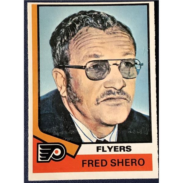 1974-75 O-PEE-CHEE FRED SHERO (HOF) ROOKIE CARD