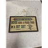 Image 1 : Cowboy wisdom sign