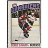 Image 1 : 1976-77 O-PEE-CHEE SERGE SAVARD (HOF)