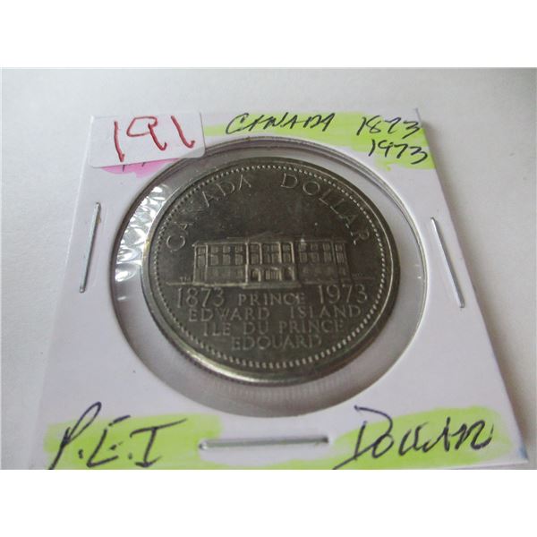 1873 - 1973 PRINCE EDWARD ISLAND CANADA DOLLAR