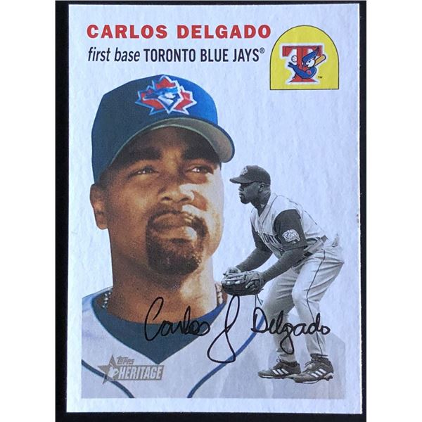 2003 TOPPS HERITAGE CARLOS DELGADO (HOF)