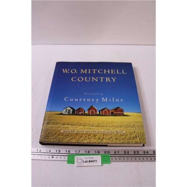 W.O. Mitchell Country - Hardcover Book