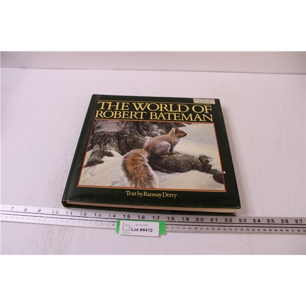 The World of Robert Bateman - Hardcover Book - Signed by Author