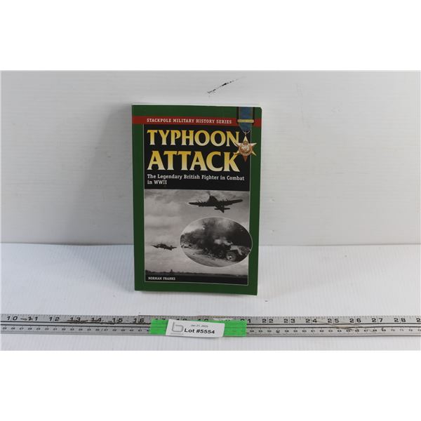 Stackpole Military History Series Typhoon Attack Book