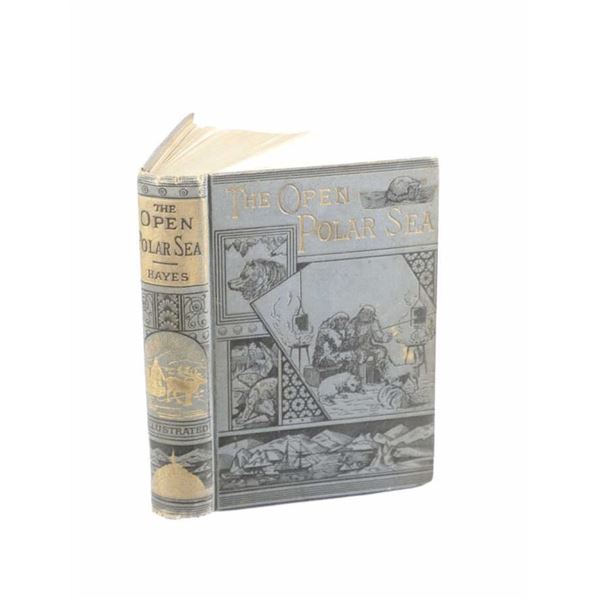 "The Open Polar Sea" By Isaac Hayes 1885