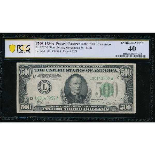 1934A $500 San Francisco FRN PCGS 40